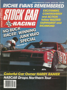 STOCK CAR RACING 1986 MAR - Ranier, Evans, Elliot, Earnhardt&Waltrip&Richmond